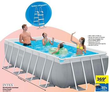 Leraar op school Conserveermiddel methaan Intex Rechthoekig zwembad prism frame - Promotie bij Carrefour