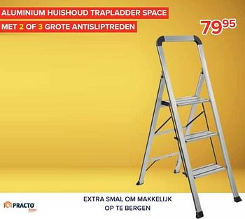 Promoties Aluminium huishoud trapladder space met 3 grote antisliptreden - Practo - Geldig van 18/03/2021 tot 18/04/2021 bij Euro Shop