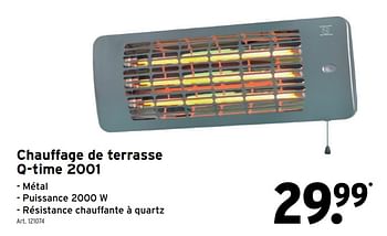 Promotions Chauffage de terrasse q-time 2001 - Produit maison - Gamma - Valide de 08/03/2021 à 31/05/2021 chez Gamma