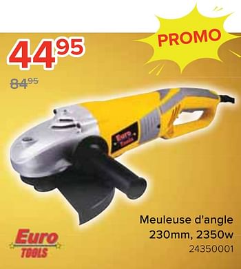 Promotions Euro tools meuleuse d`angle - Euro Tools - Valide de 18/03/2021 à 18/04/2021 chez Euro Shop