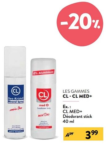 Promotions Cl med+ déodorant stick - Produit maison - DI - Valide de 24/03/2021 à 20/04/2021 chez DI