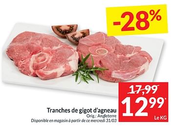 Promoties Tranches de gigot d`agneau - Huismerk - Intermarche - Geldig van 30/03/2021 tot 05/04/2021 bij Intermarche