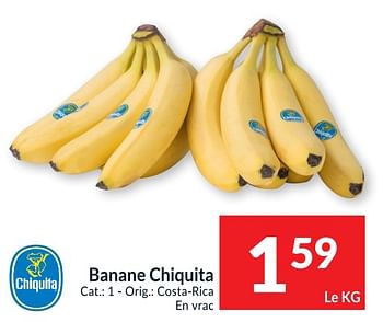 Promotions Banane chiquita - Chiquita - Valide de 30/03/2021 à 05/04/2021 chez Intermarche