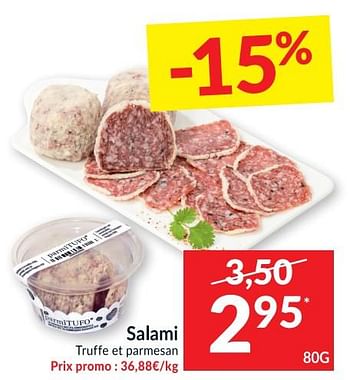 Promotions Salami truffe et parmesan - Produit maison - Intermarche - Valide de 30/03/2021 à 05/04/2021 chez Intermarche