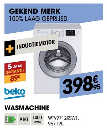 Promoties Beko wasmachine wtv9712xsw1 - Beko - Geldig van 31/03/2021 tot 11/04/2021 bij Electro Depot