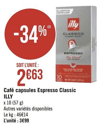Promotions Café capsules espresso classic illy - Illy - Valide de 29/03/2021 à 11/04/2021 chez Géant Casino
