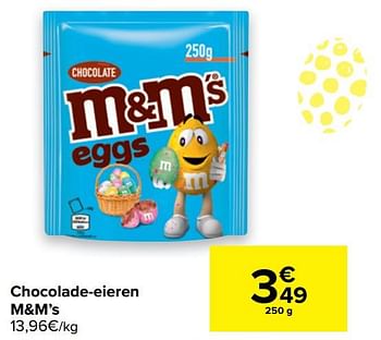 Promoties Chocolade-eieren m+m`s - M&M 's - Geldig van 30/03/2021 tot 12/04/2021 bij Carrefour