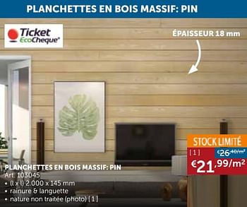 Promotions Planchettes en bois massif: pin - Produit maison - Zelfbouwmarkt - Valide de 30/03/2021 à 26/04/2021 chez Zelfbouwmarkt