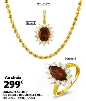 Promotions Bague, pendentif ou collier or 750 millièmes - Produit Maison - Auchan Ronq - Valide de 31/03/2021 à 30/04/2021 chez Auchan Ronq