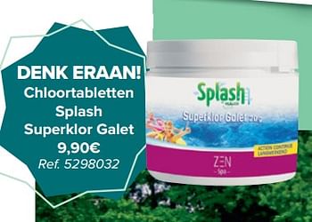 Promoties Chloortabletten splash superklor galet - Splash - Geldig van 30/03/2021 tot 30/06/2021 bij Carrefour