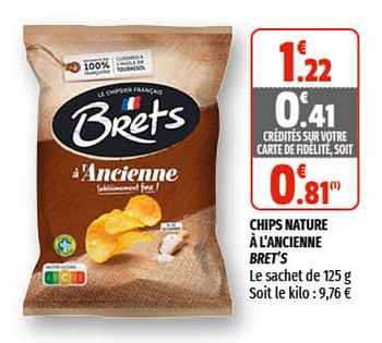Promotions Chips nature a l`ancienne bret`s - Bret's - Valide de 31/03/2021 à 11/04/2021 chez Coccinelle