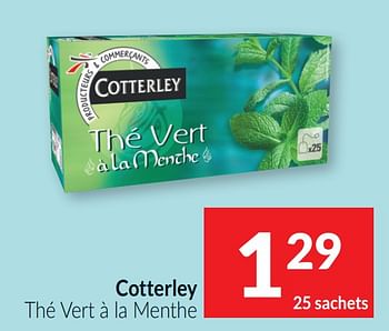 Promoties Cotterley thé vert à la menthe - Cotterley - Geldig van 01/04/2021 tot 30/04/2021 bij Intermarche