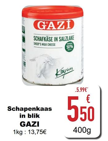 Promoties Schapenkaas in blik gazi - Gazi - Geldig van 02/04/2021 tot 12/05/2021 bij Cora