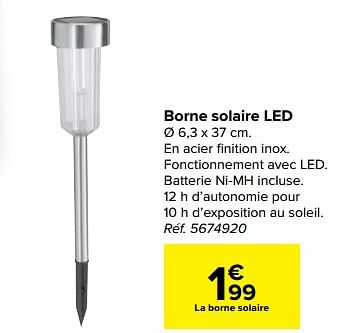 Promotions Borne solaire led - Produit maison - Carrefour  - Valide de 30/03/2021 à 30/06/2021 chez Carrefour