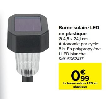 Promotions Borne solaire led en plastique - Produit maison - Carrefour  - Valide de 30/03/2021 à 30/06/2021 chez Carrefour