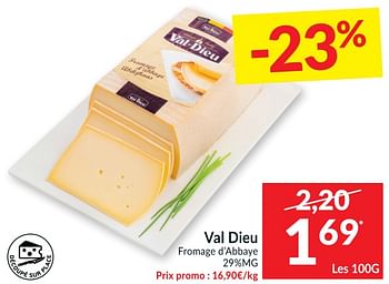 Promoties Val dieu fromage d`abbaye - Val Dieu - Geldig van 06/04/2021 tot 11/04/2021 bij Intermarche