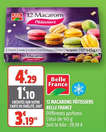 Promoties 12 macarons pâtissiers belle france - Belle France - Geldig van 31/03/2021 tot 11/04/2021 bij Coccinelle