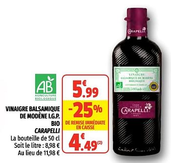 Promoties Vinaigre balsamique de modène i.g.p. bio carapelli - Carapelli - Geldig van 31/03/2021 tot 11/04/2021 bij Coccinelle