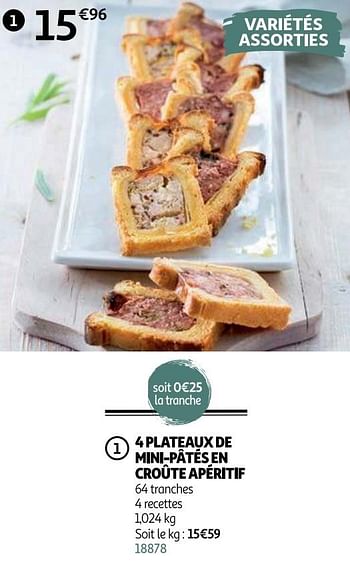 Promotions 4 plateaux de mini-pâtés en croûte apéritif - Produit Maison - Auchan Ronq - Valide de 01/04/2021 à 30/09/2021 chez Auchan Ronq
