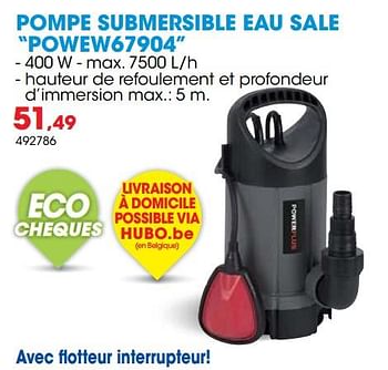 Promotions Powerplus pompe submersible eau sale powew67904 - Powerplus - Valide de 31/03/2021 à 31/05/2021 chez Hubo