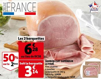 Promotions Jambon cuit supérieur le foué - Produit Maison - Auchan Ronq - Valide de 06/04/2021 à 13/04/2021 chez Auchan Ronq