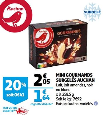 Promoties Mini gourmands surgelés auchan - Huismerk - Auchan - Geldig van 06/04/2021 tot 13/04/2021 bij Auchan