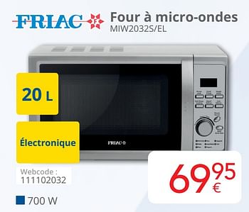 Promotions Friac four à micro-ondes miw2032s-el - Friac - Valide de 01/04/2021 à 30/04/2021 chez Eldi