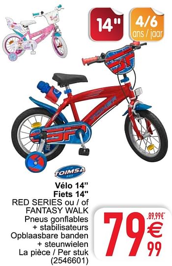 Promotions Vélo 14`` fiets 14`` red series ou - of fantasy walk - Toimsa - Valide de 06/04/2021 à 19/04/2021 chez Cora