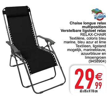 Promotions Chaise longue relax multiposition verstelbare ligstoel relax relax-chair - Nordic Master - Valide de 06/04/2021 à 19/04/2021 chez Cora