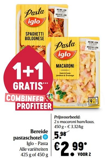 Promoties Iglo macaroni ham-kaas - Iglo - Geldig van 08/04/2021 tot 14/04/2021 bij Delhaize