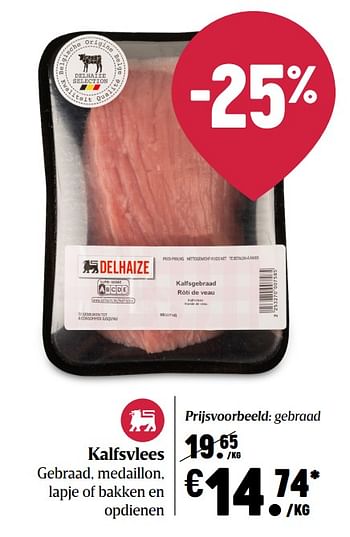 Promoties Kalfsvlees gebraad - Huismerk - Delhaize - Geldig van 08/04/2021 tot 14/04/2021 bij Delhaize