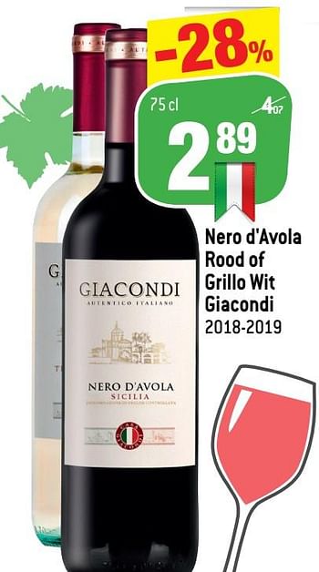 Promoties Nero d`avola rood of grillo wit giacondi 2018-2019 - Rode wijnen - Geldig van 07/04/2021 tot 13/04/2021 bij Match