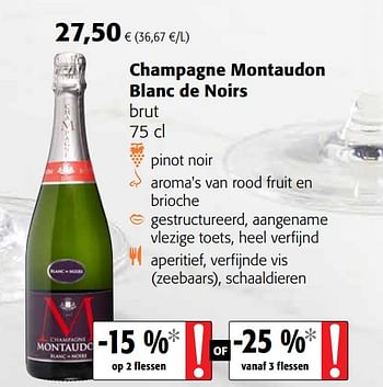 Promoties Champagne montaudon blanc de noirs brut - Champagne - Geldig van 07/04/2021 tot 20/04/2021 bij Colruyt