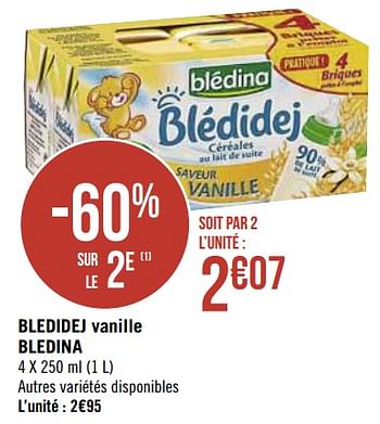 Promotions Bledidej vanille bledina - Blédina - Valide de 05/04/2021 à 18/04/2021 chez Géant Casino