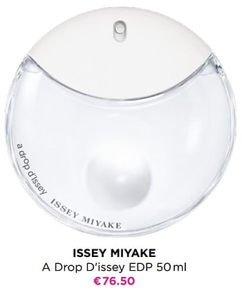 Promoties Issey miyake a drop d`issey edp - Issey Miyake - Geldig van 05/04/2021 tot 18/04/2021 bij ICI PARIS XL