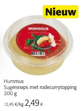 Promoties Hummus sugersnaps met rodecurrytopping - Huismerk - Colruyt - Geldig van 07/04/2021 tot 20/04/2021 bij Colruyt