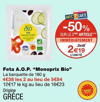 Promotions Feta a.o.p. monoprix bio - Produit Maison - MonoPrix - Valide de 07/04/2021 à 18/04/2021 chez MonoPrix