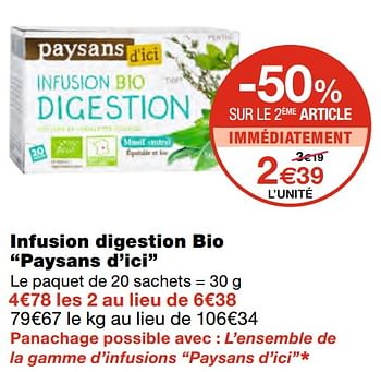 Promoties Infusion digestion bio paysans d`ici - Paysans d'Ici - Geldig van 07/04/2021 tot 18/04/2021 bij MonoPrix