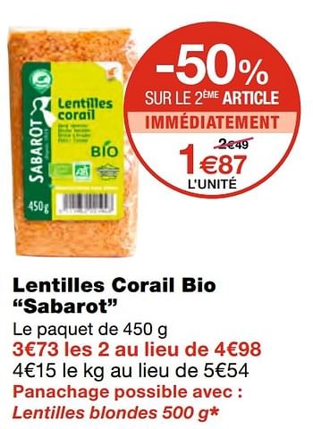 Promotions Lentilles corail bio sabarot - Sabarot - Valide de 07/04/2021 à 18/04/2021 chez MonoPrix