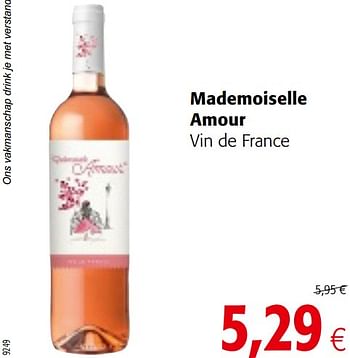 Promoties Mademoiselle amour vin de france - Rosé wijnen - Geldig van 07/04/2021 tot 20/04/2021 bij Colruyt