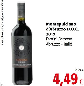 Promoties Montepulciano d`abruzzo d.o.c. 2019 fantini farnese abruzzo - italië - Rode wijnen - Geldig van 07/04/2021 tot 20/04/2021 bij Colruyt
