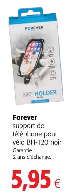 Promotions Forever support de téléphone pour vélo bh-120 noir - Forever - Valide de 07/04/2021 à 20/04/2021 chez Colruyt