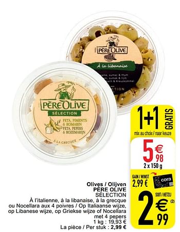 Promoties Olives - olijven père olive - Pere olive - Geldig van 13/04/2021 tot 26/04/2021 bij Cora