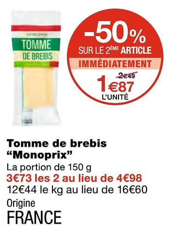 Promotions Tomme de brebis monoprix - Produit Maison - MonoPrix - Valide de 07/04/2021 à 18/04/2021 chez MonoPrix