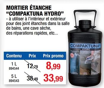 Promotions Mortier étanche compaktuna hydro - Compactuna - Valide de 07/04/2021 à 18/04/2021 chez Hubo