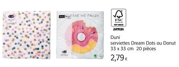 Promotions Duni serviettes dream dots ou donut - Duni - Valide de 07/04/2021 à 20/04/2021 chez Colruyt