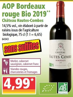 Promotions Aop bordeaux rouge bio 2019 château hautes-combes - Vins rouges - Valide de 14/04/2021 à 21/04/2021 chez Norma