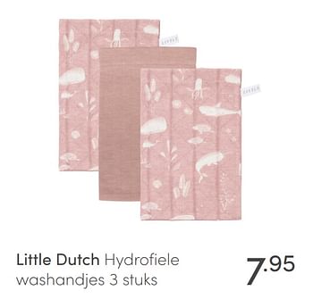 Promoties Little dutch hydrofiele washandjes - Little Dutch - Geldig van 11/04/2021 tot 17/04/2021 bij Baby & Tiener Megastore