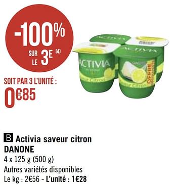 Promotions Activia saveur citron danone - Danone - Valide de 12/04/2021 à 25/04/2021 chez Géant Casino