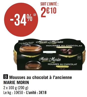 Promoties Mousses au chocolat à l`ancienne marie morin - Marie Morin - Geldig van 12/04/2021 tot 25/04/2021 bij Géant Casino